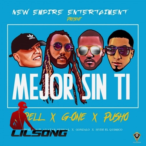 Gone Ft. Darell & Pusho - Mejor Sin Ti